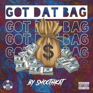 Got Dat Bag (Explicit)