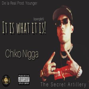 It is what it is ((spanglish)) (Explicit)