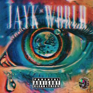 Jayk World (Radio Edit)