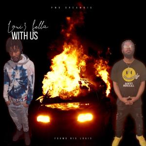 With Us (feat. F Gamo) [Explicit]