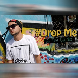 Drop Me at the Studio (Explicit)