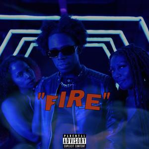 Fire (Explicit)