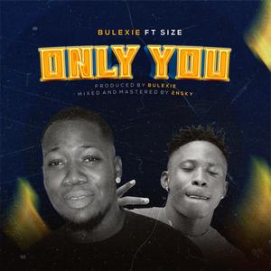 Only You (feat. Size)