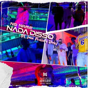 Nada Disso (feat. Imer Pycasso & Stivie) [Explicit]