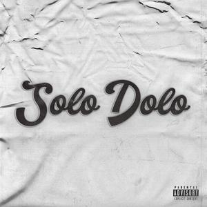 Solo Dolo (Explicit)