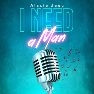 I Need a Man (Explicit)