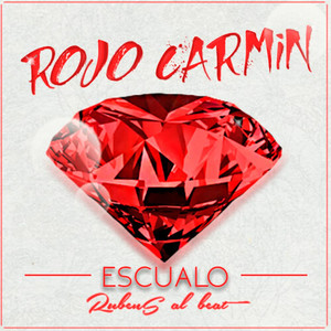 Rojo Carmin (Explicit)