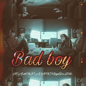 แบดบอย (feat. N4ck, Pa!nx, Fxygo & Dk) (Explicit)
