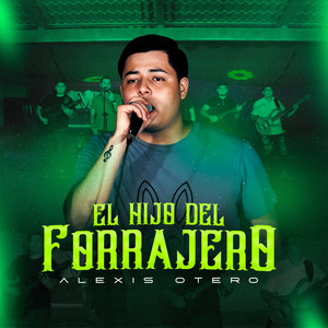 El Hijo Del Forrajero (Explicit)