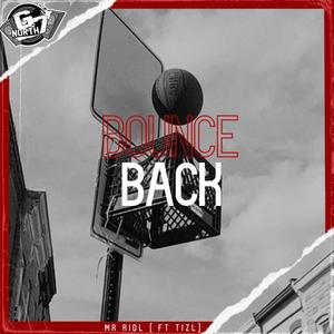 Bounce Back(feat. tizl) (Explicit)