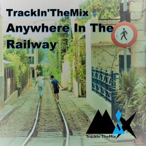 Anywhere in the Railway