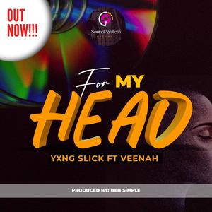 For my head (feat. Veenah)