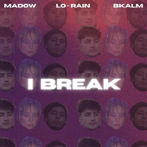 I Break