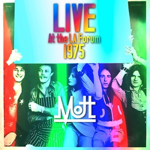 Mott - By Tonight (Live, The LA Forum 1975)