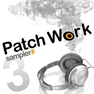 Patch Work Sampler, Vol. 3