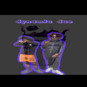 Dynamic Duo (feat. 1wo.don) [Explicit]