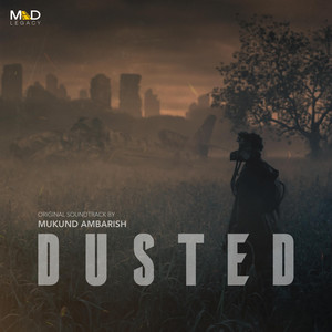 Dusted - Original Motion Picture Soundtrack