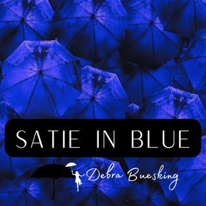 Satie in Blue