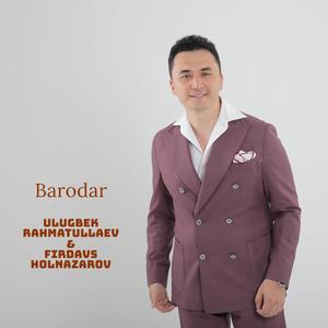 Barodar (feat. Firdavs Holnazarov)