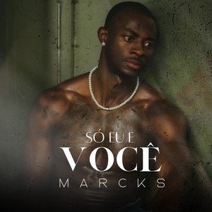 Só Eu e Você (Explicit)
