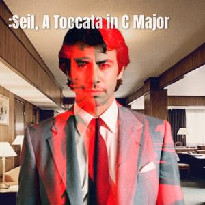 Seil, A Toccata in C Major