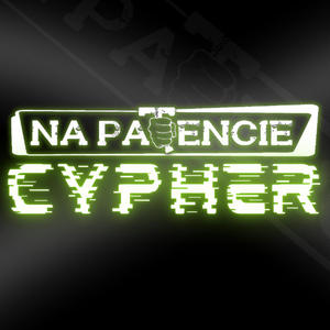 NaPatencie CYPHER (feat. Kleju, Franz, Szajer, Pavulo & E.G.S) [Explicit]