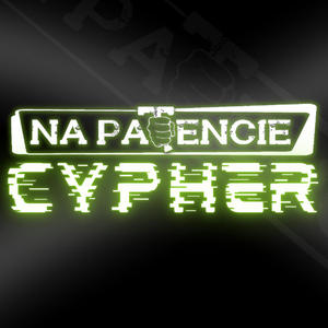 NaPatencie CYPHER (feat. Kleju, Franz, Szajer, Pavulo & E.G.S) (Explicit)