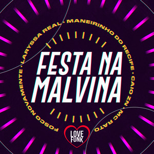 Festa na Malvina (Explicit)