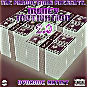 Money Motivation 2 (Explicit)