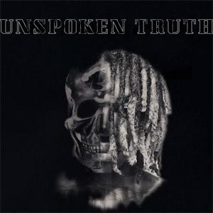 Unspoken Truth (Explicit)