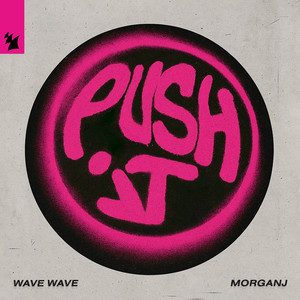Push It (Extended Mix)