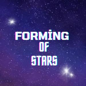 Forming Of Stars