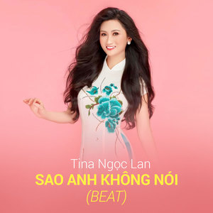 Sao Anh Không Nói (Beat)