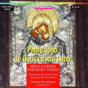 Missa E Credo For Eight Voices