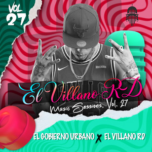 EL VILLANORD MUSIC SESSIONS, VOL. 27 (Explicit)