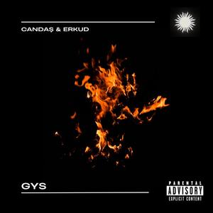 GYS (feat. Candaş) [Explicit]