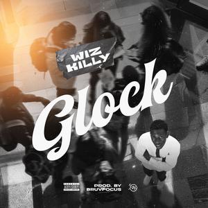 GLOCK (Explicit)