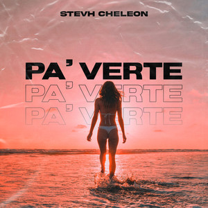 Pa' Verte (Explicit)