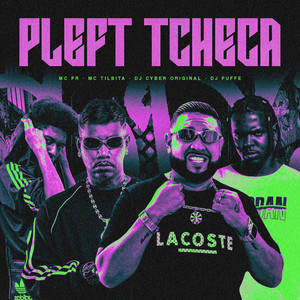 Pleft Tcheca (Explicit)