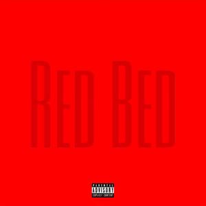 RED BED (Explicit)