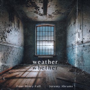 weather // whether