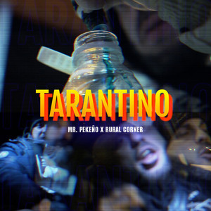 TARANTINO (Explicit)