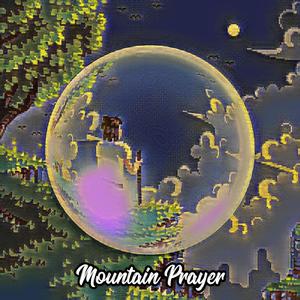 Mountain Prayer