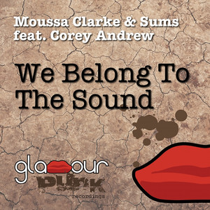 We Belong to the Sound (Eugene Noiz Remix)