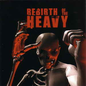 Rebirth of the Heavy