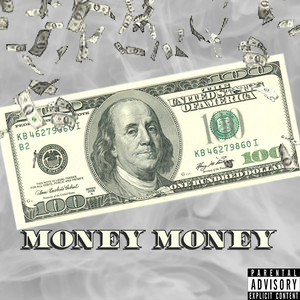 Money Money (feat. IamTash) (Explicit)