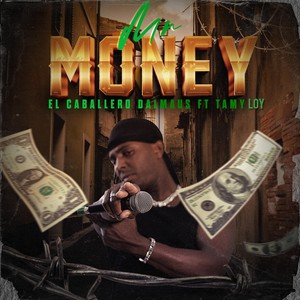 Mr Money (feat. Tamy Loy)