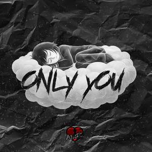 Only You