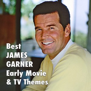 Best JAMES GARNER Early Movie & TV Themes