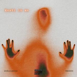 Resti in me(feat. Danken) (Explicit)